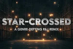 STAR-CROSSED: A Genre-Defying R&J Remix card