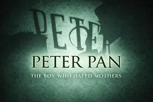 Peter Pan: The Boy Who Hated Mothers card